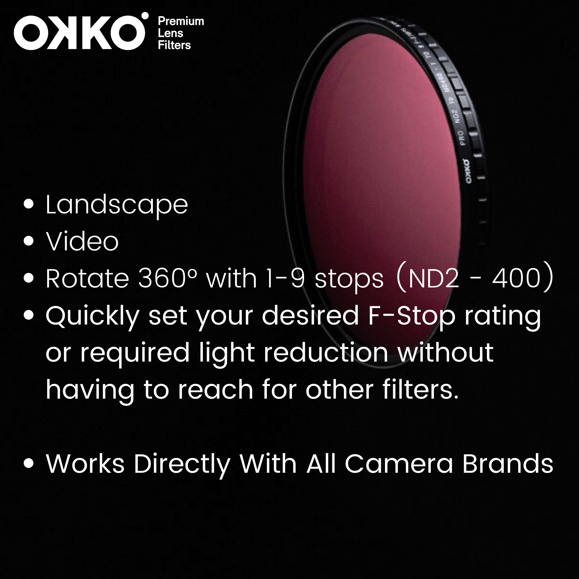 Okko Pro Variable Neutral Density Filter
